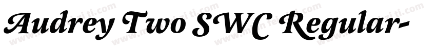 Audrey Two SWC Regular字体转换